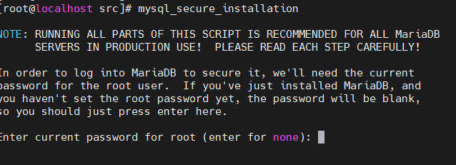 Root enter. MYSQL_secure_installation.